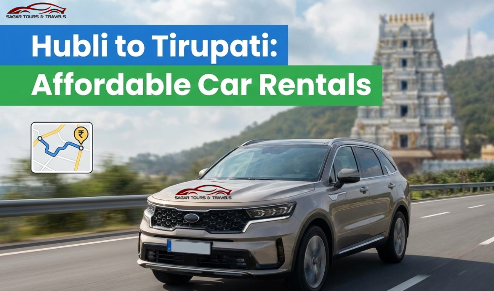 car rentals at airport & railway station, book hourly car rental in hubli cab hire hubli, taxi ,cab booking hubli ,car rental in hubballi ,hubli car rental outstation ,car rent per km in hubli ,8 seater car for rent in hubli, top car rental routes from Hubli ,taxi service Hubli ,car rental service Hubli , best taxi service in Hubli ,Hubli car rental outstation ,car rent per km in Hubli ,car rental in Hubli with driver ,car rental in Hubli without driver ,self drive cars in Hubli for Tirupati trip ,8 seater car for rent in Hubli to Tirupati ,family car rental from Hubli to Tirupati ,one way cab Hubli to Tirupati ,round trip car rental Hubli to Tirupati ,car rentals at Hubli airport for Tirupati ,taxi service Hubli at affordable rates