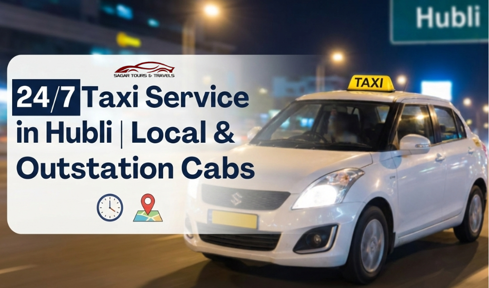 24/7 taxi service in hubli,taxi service in hubli,local taxi service in hubli, outstation cab service from hubli,cab booking in hubli,taxi near me in hubli, car rental service in hubli,affordable taxi service in hubli,hubli cab service,hubli local cabs, hubli outstation taxis,cab rental in hublitaxi booking hubli,best 24/7 taxi service in hubli, reliable taxi service in hubli,cheap taxi service in hubli,hubli to goa taxi service,hubli to bangalore cab, hubli airport taxi service,late night taxi service in hubli,safe taxi service in hubli, taxi service in hubli,dharwad,cab service near hubli railway station,hubli airport taxi, car rental near hubli,taxi service in keshwapur hubli ,taxi service in vidyanagar hubli