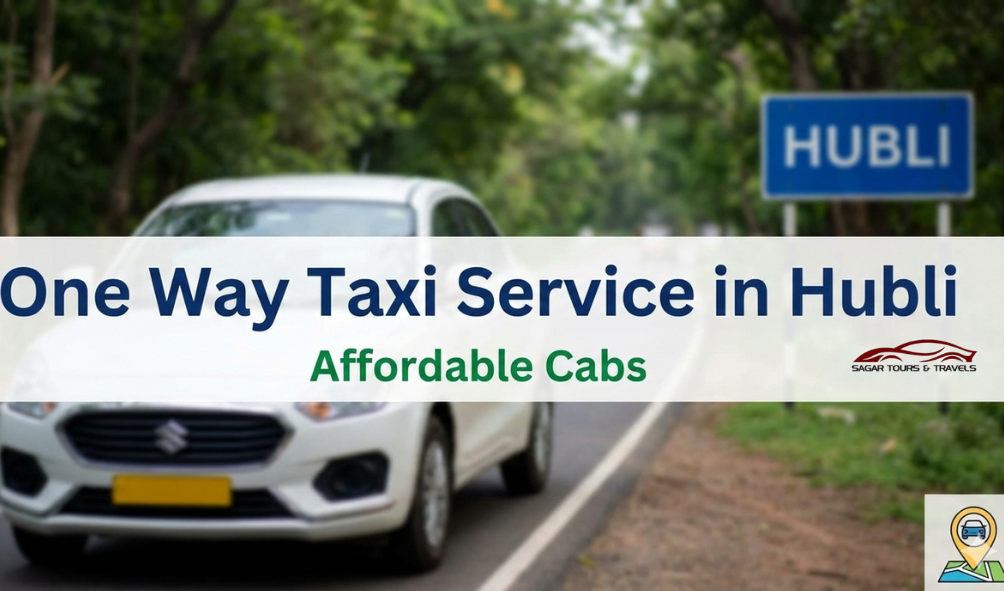 one-way taxi service in hubli,hubli one-way tax,one way cab service hubli, affordable one way taxi hubli,outstation one way cab hubli,intercity taxi, service hubli, hubli to goa one way taxi|hubli to bangalore one way cab, best one-way taxi service in hubli,cheap one-way taxi in hubli, reliable one-way cab hubli,one-way taxi from hubli to nearby cities, 24/7 one-way taxi service hubli,one way taxi hubli,hubli taxi service, outstation cab hubli,intercity taxi hubli,affordable taxi hubli, hubli to goa taxi,hubli to bangalore cab,one way cab booking hubli,