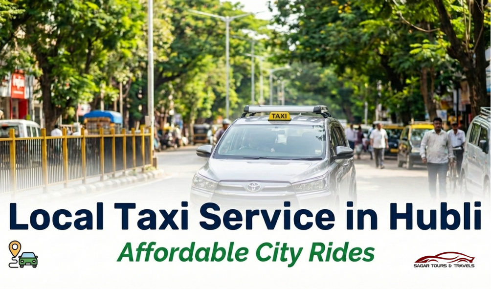local taxi service in hubli,taxi service in hubli,cab service in hubli, hubli local taxi,local cab service hubli,daily taxi service in hubli, city taxi service hubli,affordable taxi service hubli,24/7 taxi service in hubli, hubli city cab service,local cab booking hubli,best local taxi service in hubli, reliable taxi service in hubli,local taxi service in hubli for daily travel, city rides taxi service in hubli,safe taxi service in hubli, cheap local taxi in hubli,taxi for daily commute in hubli, hubli local taxi near me,local taxi service in hubli, 24/7 taxi service hubli,local cab booking hubli,