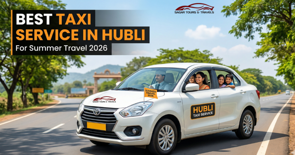 best taxi service in hubli,summer taxi hubli,hubli taxi service,affordable taxi hubli, cab service hubli,airport taxi hubli,best taxi service in hubli for summer travel, affordable ac taxi service hubli,comfortable taxi service in hubli,taxi service hubli, summer taxi hubli,hubli cab service,car rental hubli,outstation taxi hubli, best taxi service in hubli,summer taxi hubli,hubli taxi service, cab service in hubli,affordable taxi hubli,airport taxi hubli, outstation taxi hubli,car rental hubli,