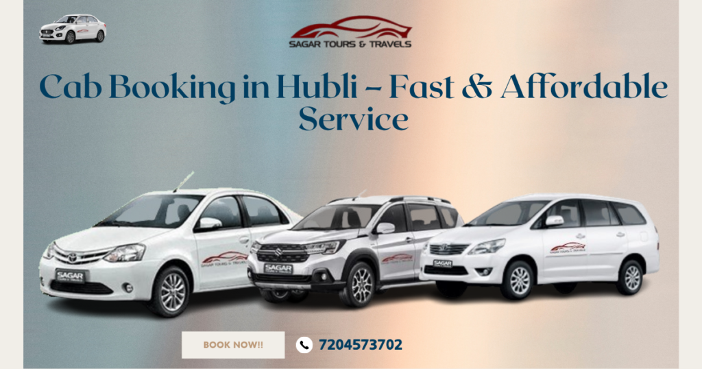 cab booking in hubli,taxi service in hubli,hubli cab service,affordable cab hubli, fast taxi hubli,airport taxi hubli,cab booking hubli,taxi service hubli, hubli cab service,affordable taxi hubli,hubli travel, best cab booking service in hubli,affordable taxi service near me hubli, quick cab booking hubli,cab booking in hubli,taxi service in hubli, hubli cab service,affordable cab hubli,fast taxi hubli, cab service near me hubli,airport taxi hubli,outstation cab hubli