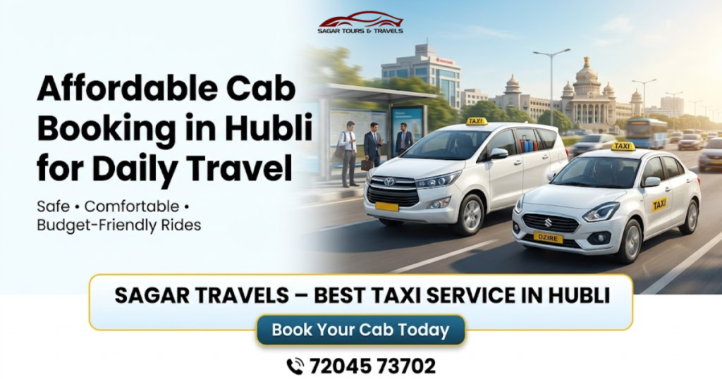 affordable cab booking hubli,taxi service hubli,hubli cab service, daily travel taxi hubli,affordable taxi hubli,airport taxi hubli, cab booking near me hubli,taxi service hubli,hubli cab service, daily travel taxi hubli,cheap cab hubli,local taxi service hubli, cab booking near me hubli,airport taxi hubli,railway station taxi hubli, outstation taxi hubli,car rental hubli,24/7 taxi service hubli, ac cab service hubli,budget taxi hubli,online cab booking hubli, family taxi hubli,office travel cab hubli,daily commute taxi hubli, best taxi service hubli,hubli travel service,