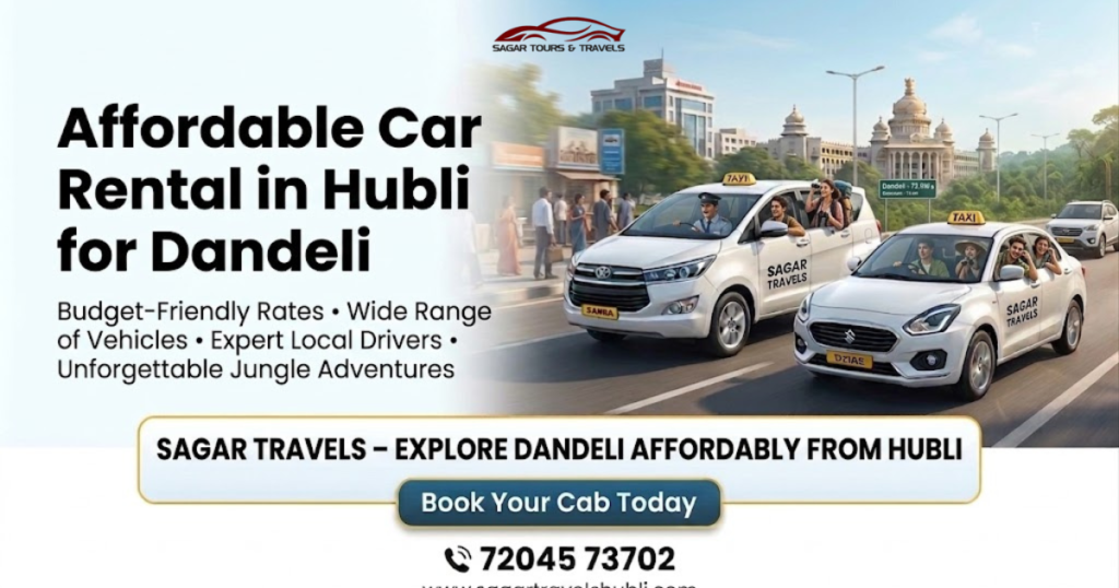 affordable car rental in hubli for dandeli,hubli to dandeli taxi,outstation taxi hubli, car rental hubli,affordable cab hubl,iac taxi service hubli,dandeli trip from hubli, affordable taxi hubli,outstation taxi hubli,ac taxi service hubli, best car rental in hubli for dandeli trip,affordable taxi service from hubli to dandeli, comfortable outstation cab hubli,hubli to dandeli taxi,car rental hubli, outstation taxi hubli,affordable taxi hubli,dandeli trip cab, ac taxi service hubli,hubli cab service,weekend trip hubli, family travel hubli,dandeli travel servicebest taxi service in hubli,taxi service near me , car rental in hubli,car rental in hubli with driver,hubli taxi service,hubli cab service, hubli car rental,car rental hubli,car travels in hubli,hubli cab service, taxi in hubli,self drive cars in hubli,best car rental in hubli, hubli car rental with driver,self drive car rental in hubli,