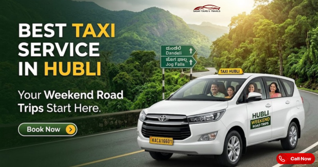 best taxi service hubli, taxi service in hubli, hubli taxi service, hubli cab service, taxi service near me, cab service in hubli, car rental in hubli, hubli car rental, best car rental hubli, best car rental in hubli, car rental in hubli with driver, taxi in hubli, self drive cars in hubli, car travels in hubli, outstation taxi hubli, weekend trip taxi hubli, road trip cab hubli, affordable taxi hubli, airport taxi hubli, sagar travels hubli.