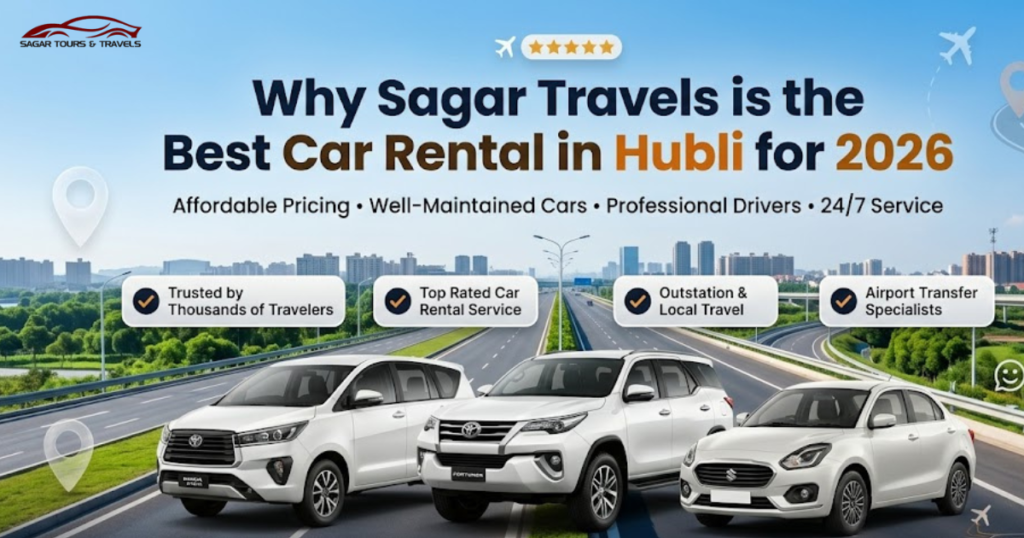 best car rental in hubli,car rental hubli,sagar travels hublitaxi service hubli,cab service hubli affordable car rental hubli,outstation taxi hubli,airport taxi hubli, hubli airport cab service,local taxi service hubli,one way taxi hubli, 24/7 taxi service hubli,car hire in hubli,hubli cab booking, best taxi service in hubli,hubli to goa taxi,hubli to bangalore cab, airport transfer hubli,online taxi booking hubli, affordable cab service hubli,sagar travels hubli,best car rental hubli, taxi service hubli,cab service hubli,airport taxi hubli,affordable cab hubli, outstation taxi hubli,car hire hubli,hubli travel service,24/7 taxi hubli,