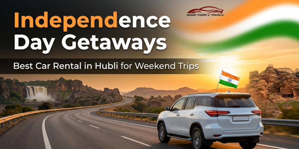 Car Rental Hubli, Independence Day Weekend Trip, Self Drive Car Rental, Outstation Cab Booking, Hubli Travel Guide, Weekend Getaway Karnataka, Gokak Falls Trip, Badami Pattadakal Aihole, Dandeli Road Trip, Chauffeur Driven Car Rental,best taxi service in hubli,taxi service near me , car rental in hubli,car rental in hubli with driver,hubli taxi service,hubli cab service, hubli car rental,car rental hubli,car travels in hubli,hubli cab service, taxi in hubli,self drive cars in hubli,best car rental in hubli,hubli car rental with driver self drive car rental in hubli